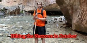 Hiking the Narrows in October