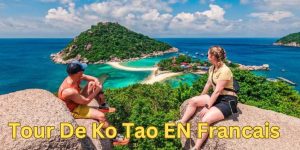Tour De Ko Tao EN Francais
