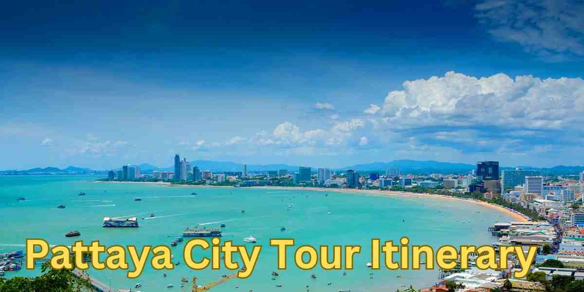 Pattaya City Tour Itinerary