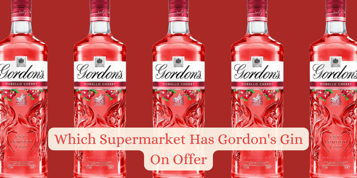 Which Supermarket Has Gordon's Gin On Offer