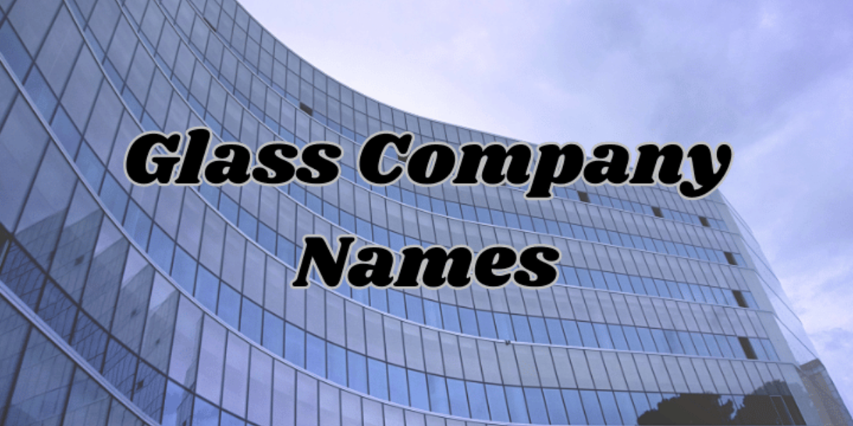 glass and aluminium company name ideas