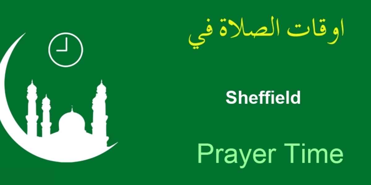 ASR Prayer Time Sheffield