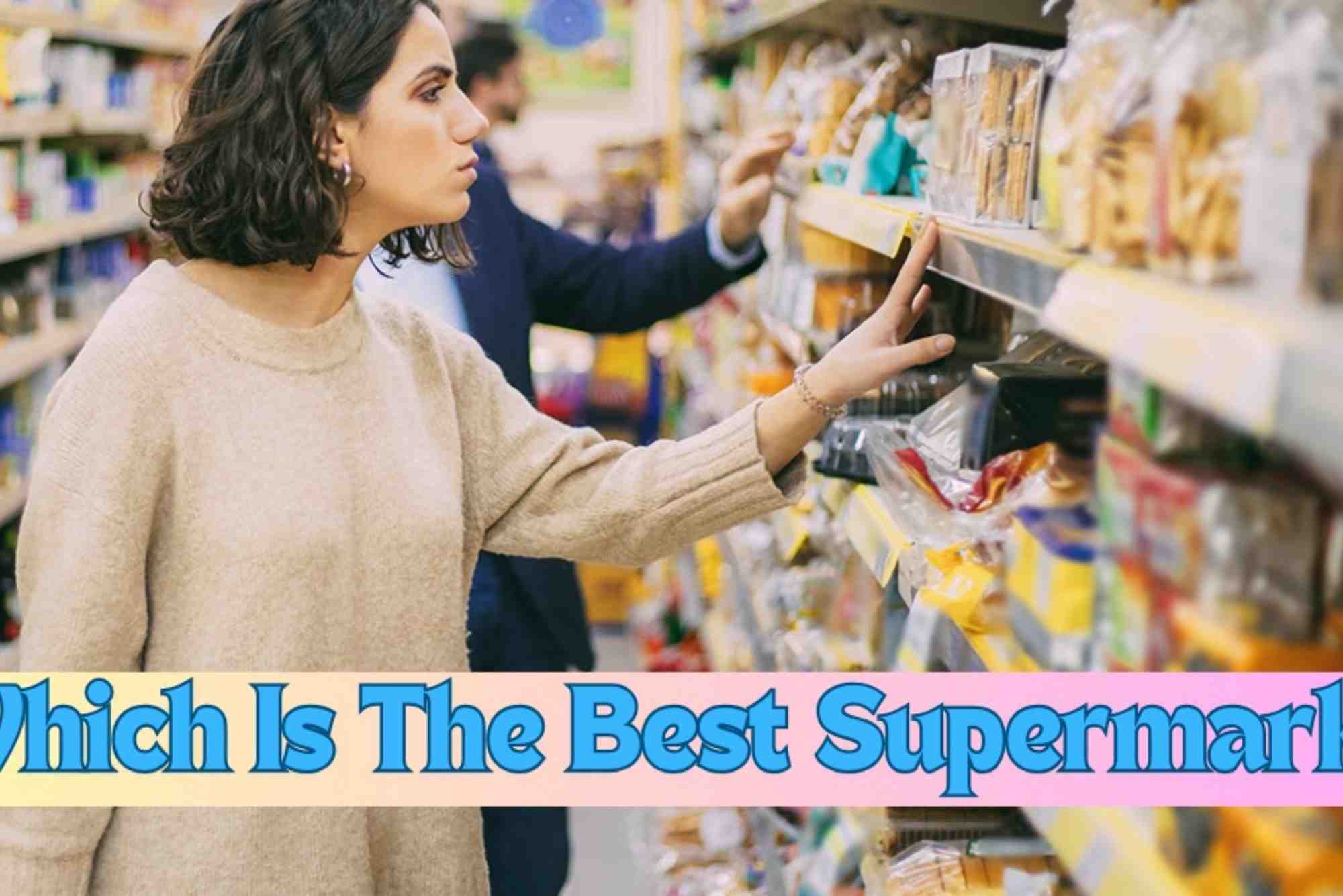 What's the Cheapest Supermarket 2023