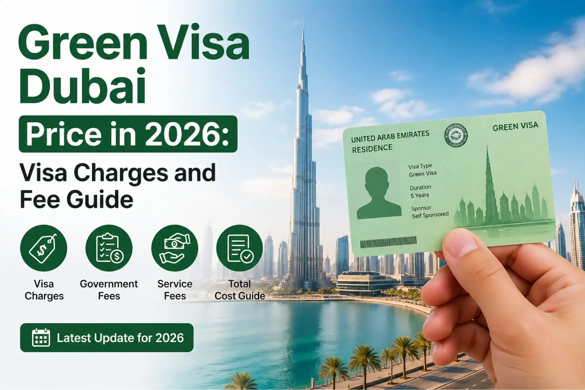 Green Visa Dubai Price in 2026: Visa Charges and Fee Guide